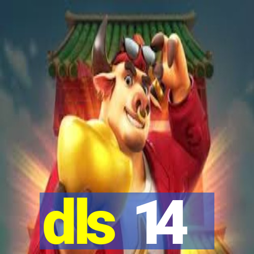 dls 14